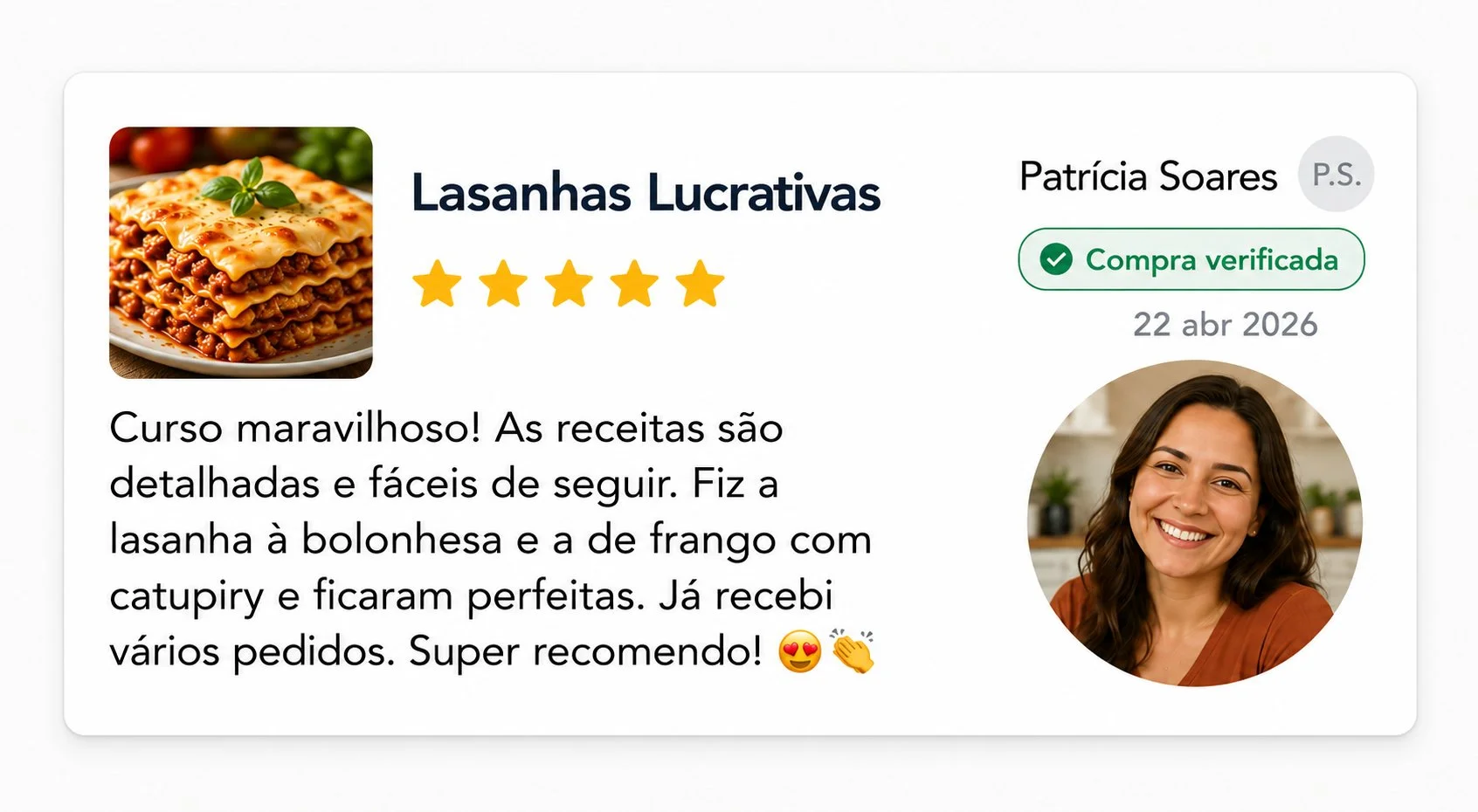 Camila R. — Receitas muito bem explicadas, já recebi 3 pedidos. Compra verificada.
